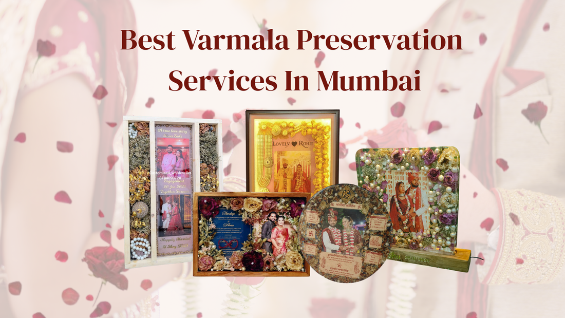 Best Varmala Preservation Services In Mumbai